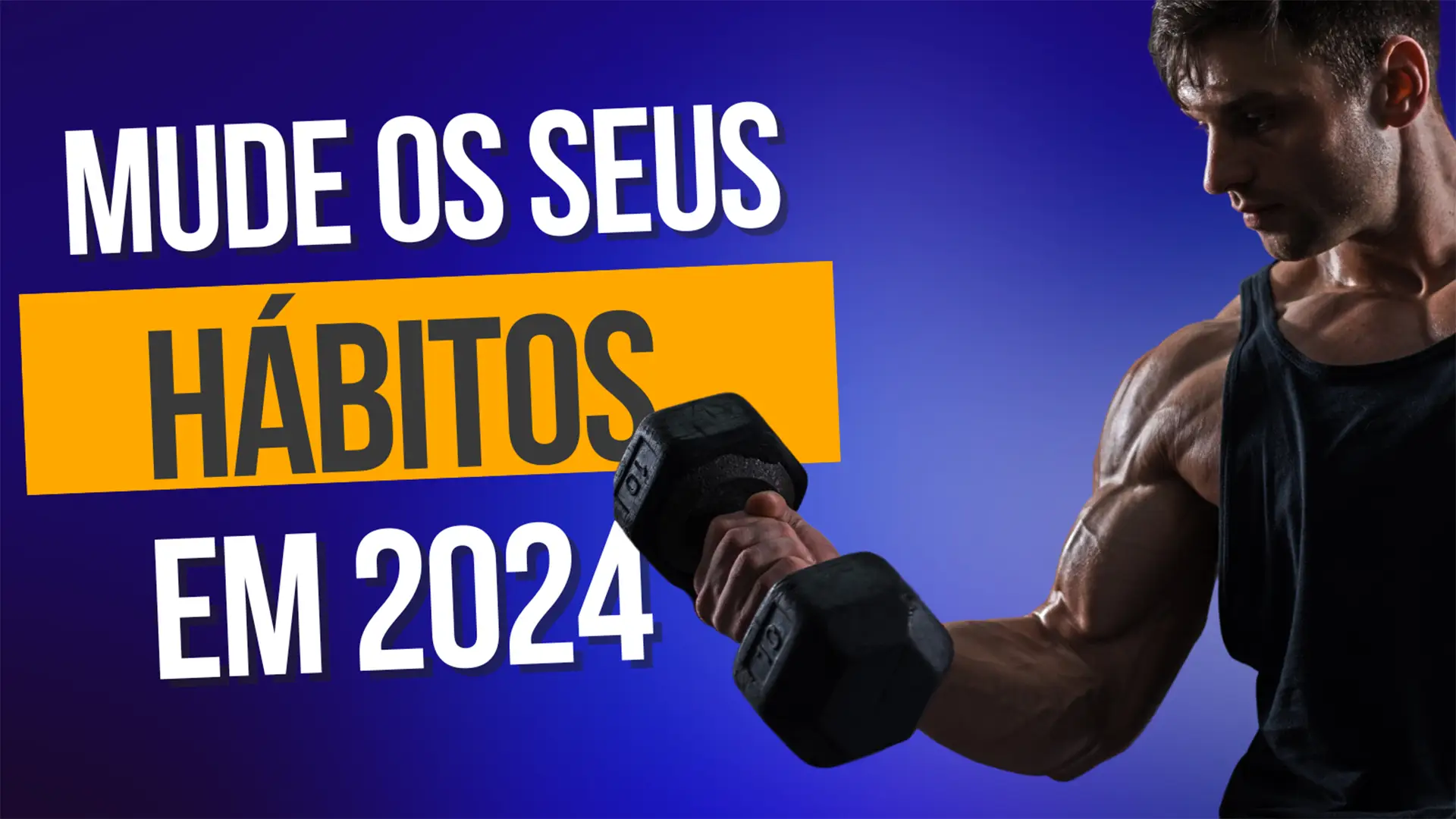mudar habitos em 2024